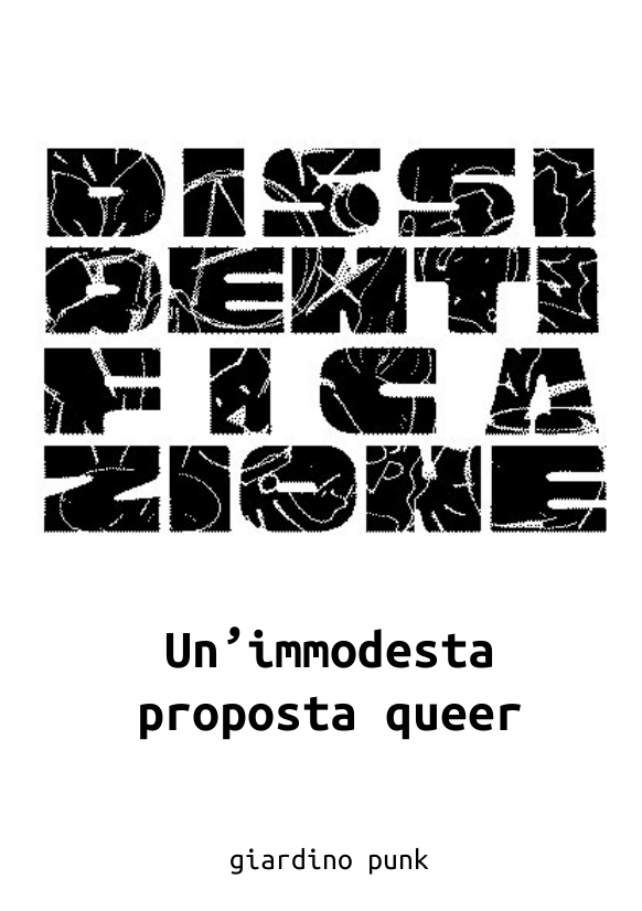 Dissidentificazione giardino punk